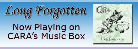 CARA's Music Box Playing Long Forgotten